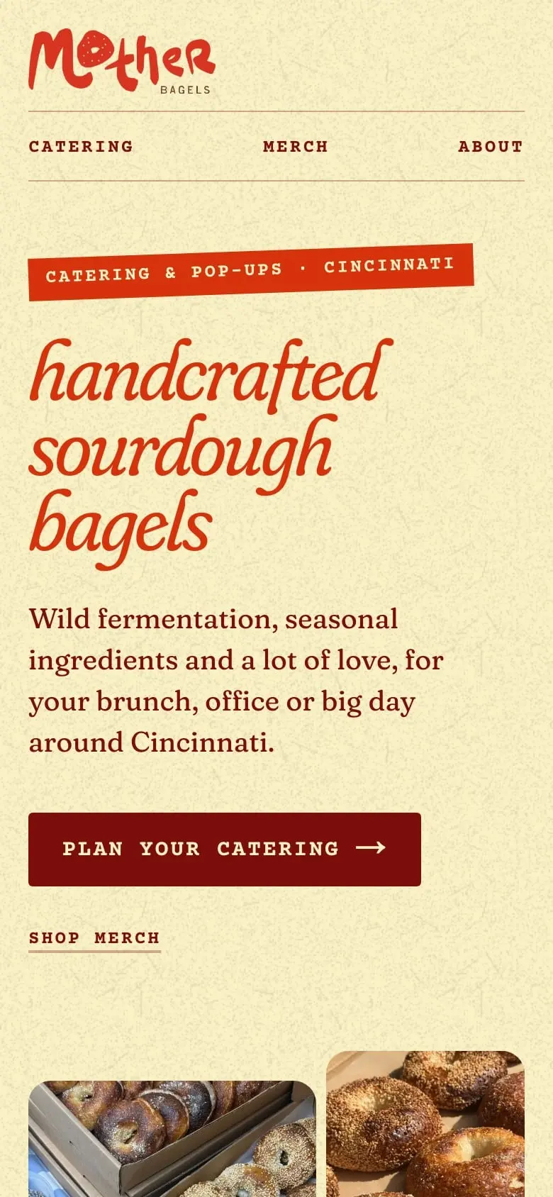 The Mother Bagels home page in progress on a phone: the red wordmark, “handcrafted sourdough bagels”, a short welcome and a full-width Plan your catering button